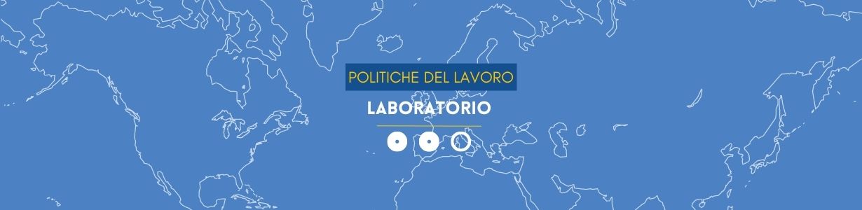 Laboratorio - Politiche del Lavoro